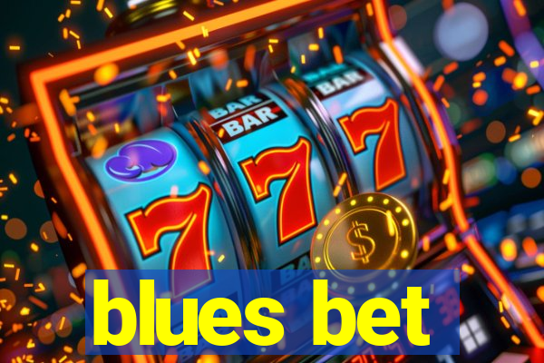 blues bet